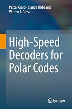 Hardcover High-Speed Decoders for Polar Codes Book