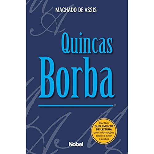 Quincas Borba (Em Portuguese do Brasil) [Portuguese] 852131549X Book Cover