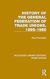 trade federation droid fighters  History General Federation Trade Unions, 1899-1980 (Routledge Library Editions: Trade Unions) (English Edition)