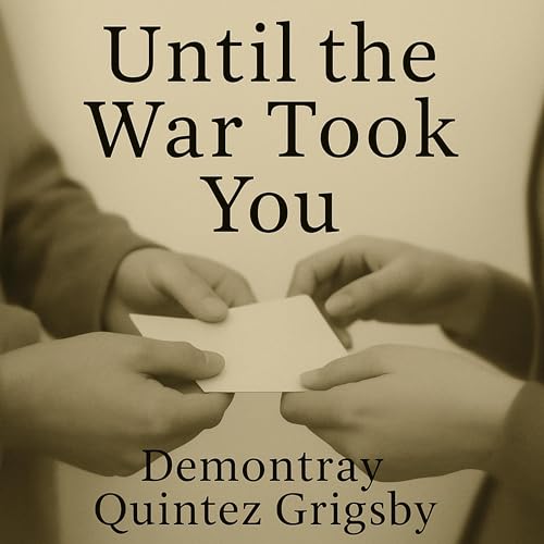 Page de couverture de Until the War Took You