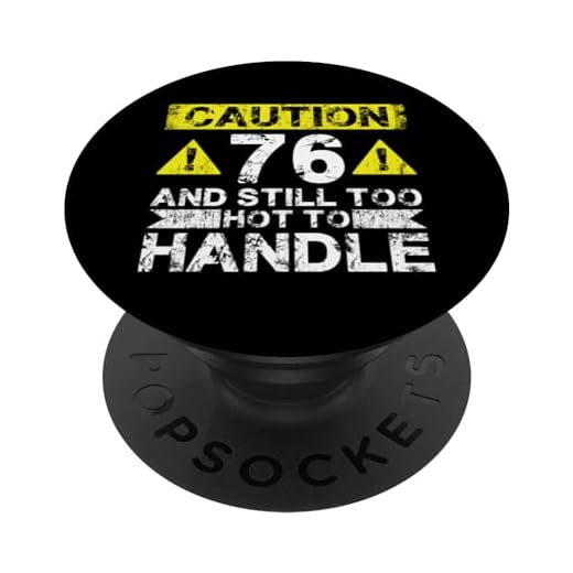 76 Y demasiado caliente para manejar - 76 años divertido 76 cumpleaños PopSockets PopGrip Intercambiable