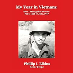 My Year in Vietnam Audiolibro Por Phillip I. Elkins arte de portada