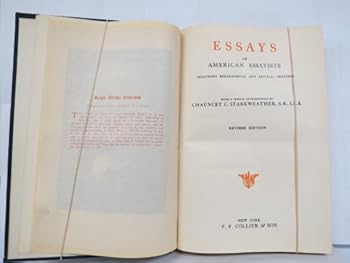 World's Greatest Literature: Essays of American Essayists Including Biographical Sketches