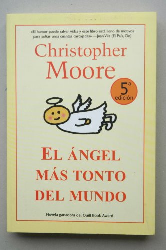El ángel más tonto del mundo (Spanish Edition) [Spanish] 8498002788 Book Cover
