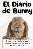 El Diario de Bunny: Registra cada paso importante en la vida de tu conejo