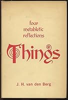 Things - Four metabletic reflections (metablectic) 0820701300 Book Cover