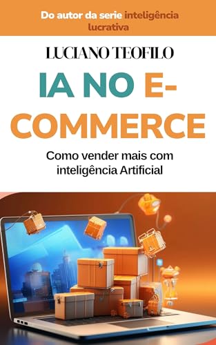 IA no E-commerce: Como Vender Mais com Inteligência Artificial (I...