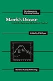 Marek’s Disease: Scientific Basis and Methods of Control (Developments in Veterinary Virology)