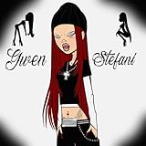  Gwen Stefani [Explicit]