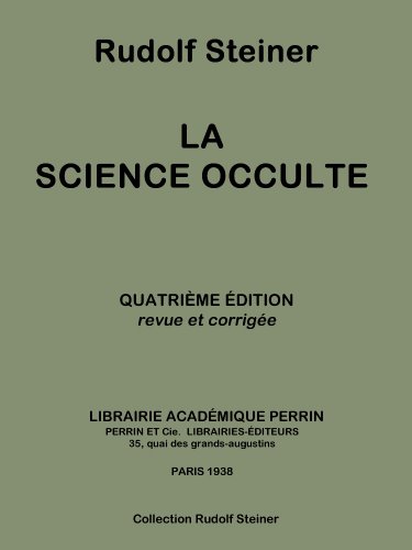 Télécharger La science occulte (Collection Rudolf Steiner t. 13) Gratuit