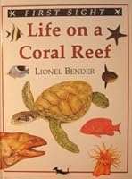 Life on a Coral Reef 1573351598 Book Cover