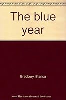 The blue year B0006BQKCK Book Cover