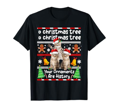 Christmas Oh Christmas Tree Your Ornaments are History Funny Cat