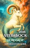 Steinbock: Horoskop, Vorhersagen und Zauber (Horoskope)