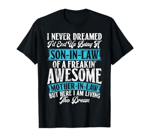 Lucky Son In Law Awesome Mother In Law Family Humour Child T-Shirt