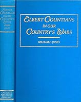 Elbert Countians in our country's wars 0877970548 Book Cover