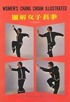 Women's Chang Chuan Illustrated B001F8Q4MO Book Cover