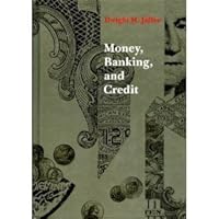Money, Banking and Credit 0879014083 Book Cover