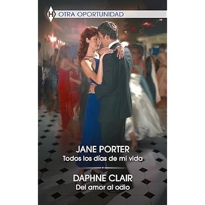 Todos los d&iacute;as de mi vida - Del amor al odio