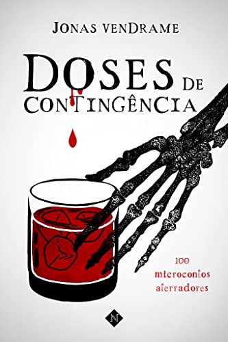 Doses de contingência: 100 microcontos aterradores