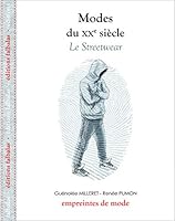Modes du Xxe Siècle - le Streetwear 2918579068 Book Cover