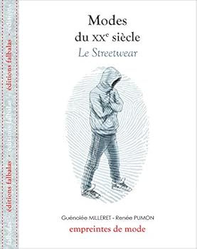 Paperback Modes du Xxe Siècle - le Streetwear [French] Book