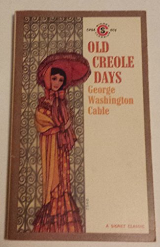 Old Creole Days B003PP4JZE Book Cover