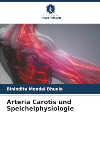 Arteria Carotis und Speichelphysiologie: DE