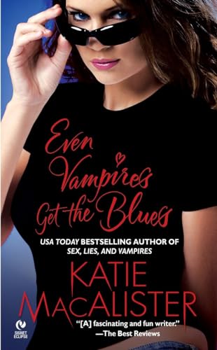 Even Vampires Get the Blues (The Dark Ones, Book 4)