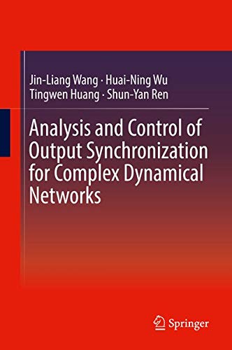 Buy Analysis and Control of Output Synchronization for Complex Dynamical Networks — BookShops.in