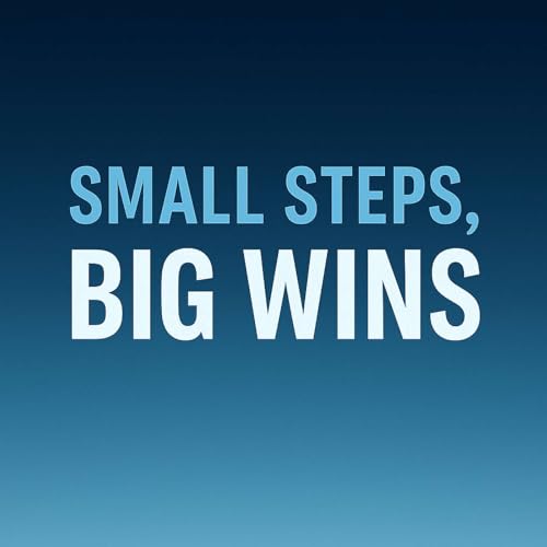 『1 Minute Wins #30: Small Steps, Big Wins』のカバーアート