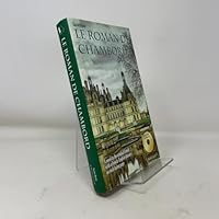 Le Roman De Chambord 0979503787 Book Cover