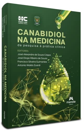 Canabidiol na Medicina: da pesquisa à prática clínica