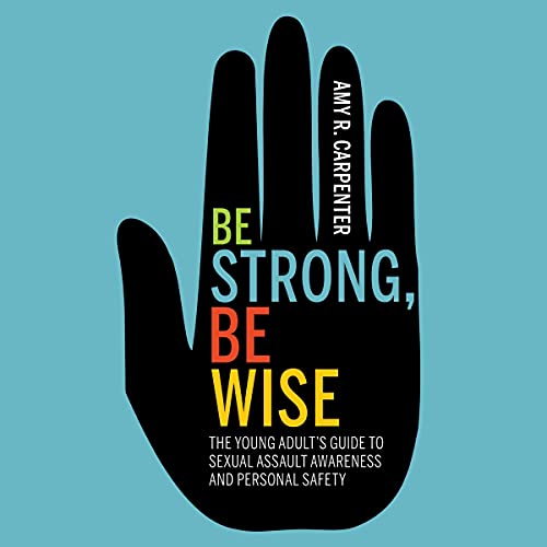 Be Strong, Be Wise by Amy R. Carpenter episode artwork