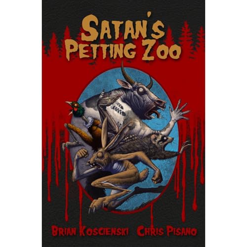 Audiobook: Satan's Petting Zoo by Brian Koscienski, Chris Pisano episode artwork