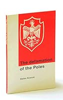 The Defamation of the Poles 0731667670 Book Cover