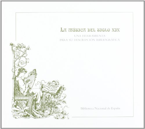 Portada de Musica del Siglo XIX: Herramienta Descripcion