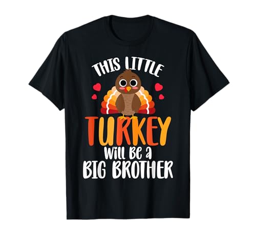 Big Brother Turkey Thanksgiving Pregnancy announcement T-Shirt