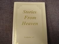 Stories From Heaven, Volume IV (Stories From Heaven, Volume IV, Vplume IV) B000NE38QG Book Cover