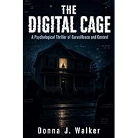 The Digital Cage
