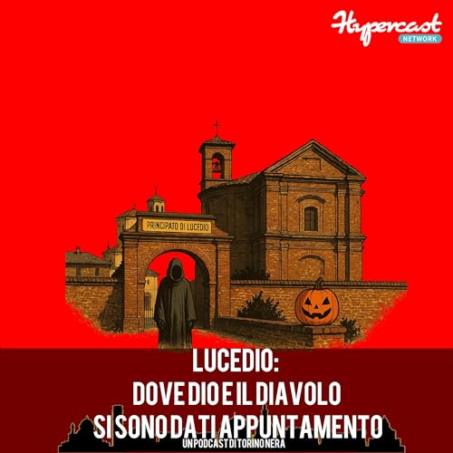 Lucedio: Dove Dio e il Diavolo si sono dati appuntamento