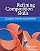 Refining Composition Skills: Academic Writing and Grammar (Developing & Refining Composition Skills)