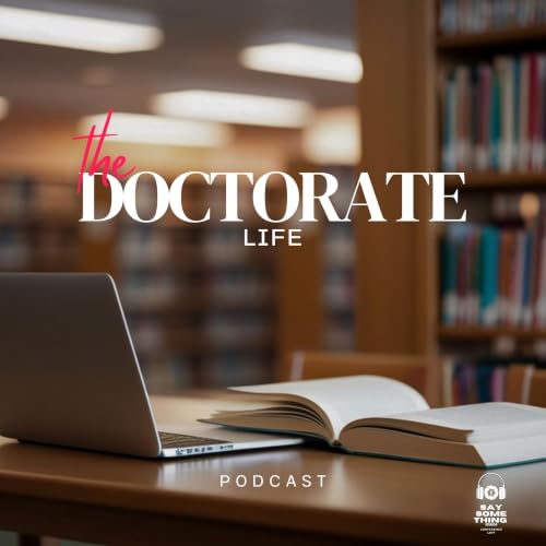 『The Doctorate Life Podcast』のカバーアート