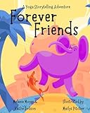 A Yoga Storytelling Adventure: Forever Friends