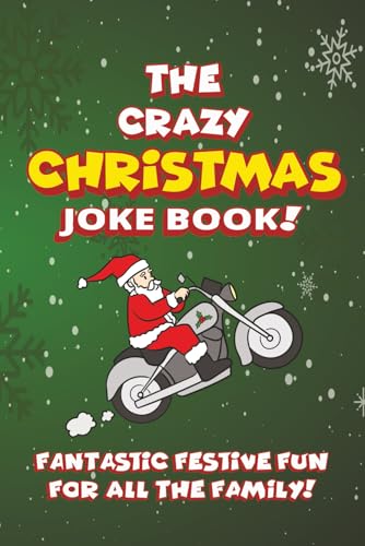 The Crazy Christmas Joke Book