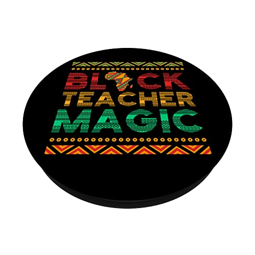 Black Teacher Magic African American Black Teacher Pride PopSockets Swappable PopGrip - Image 2