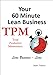 Your 60 Minute Lean Business - TPM