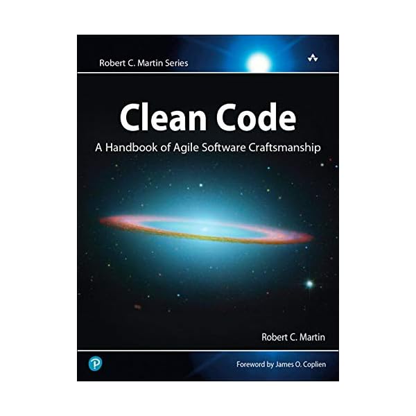 Clean Code: A Handbook of Agile Software Craftsmanship 1st Edition