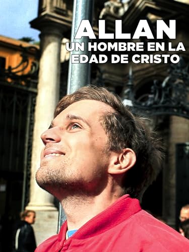 Allan, un hombre en la edad de Cristo [subtitulado]