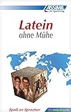  ASSiMiL Latein ohne Mühe: Selbstlernkurs für Deutschsprechende - Lehrbuch (Niveau A1-B2): Lehrbuch (Niveau A1 - B2) mit 640 Seiten, 101 Lektionen, Übungen + Lösungen und Lieder